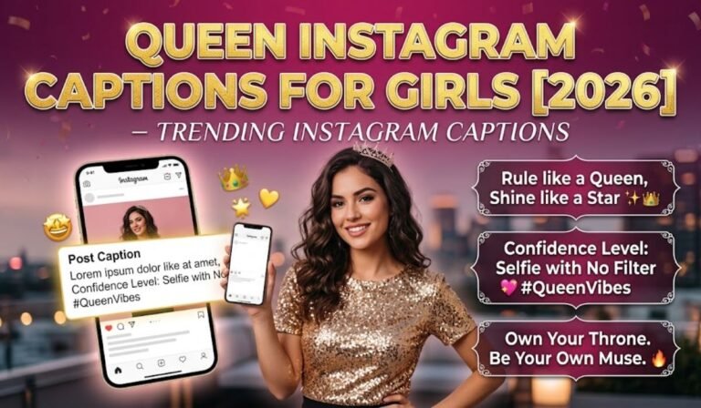 Queen Instagram Captions for Girls
